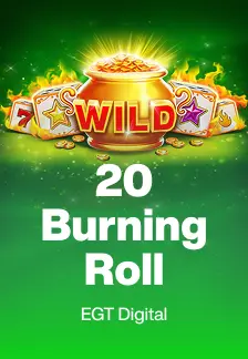 20 Burning Roll